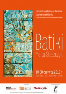 MartaStaszczyk_BATIKI_plakat100x70_zespadami